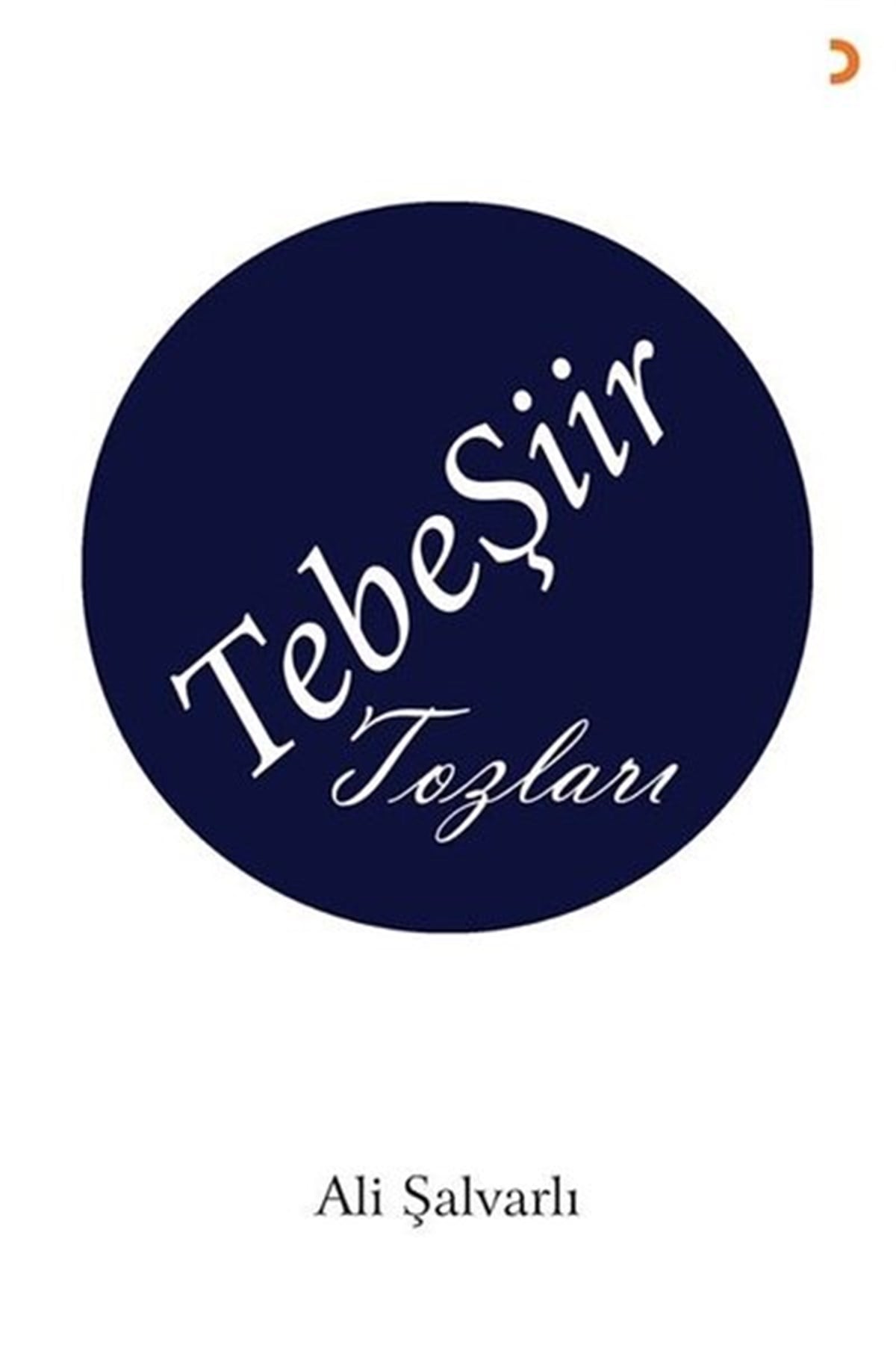 Ali ŞalvarlıTürk ŞiiriTebeŞiir Tozları