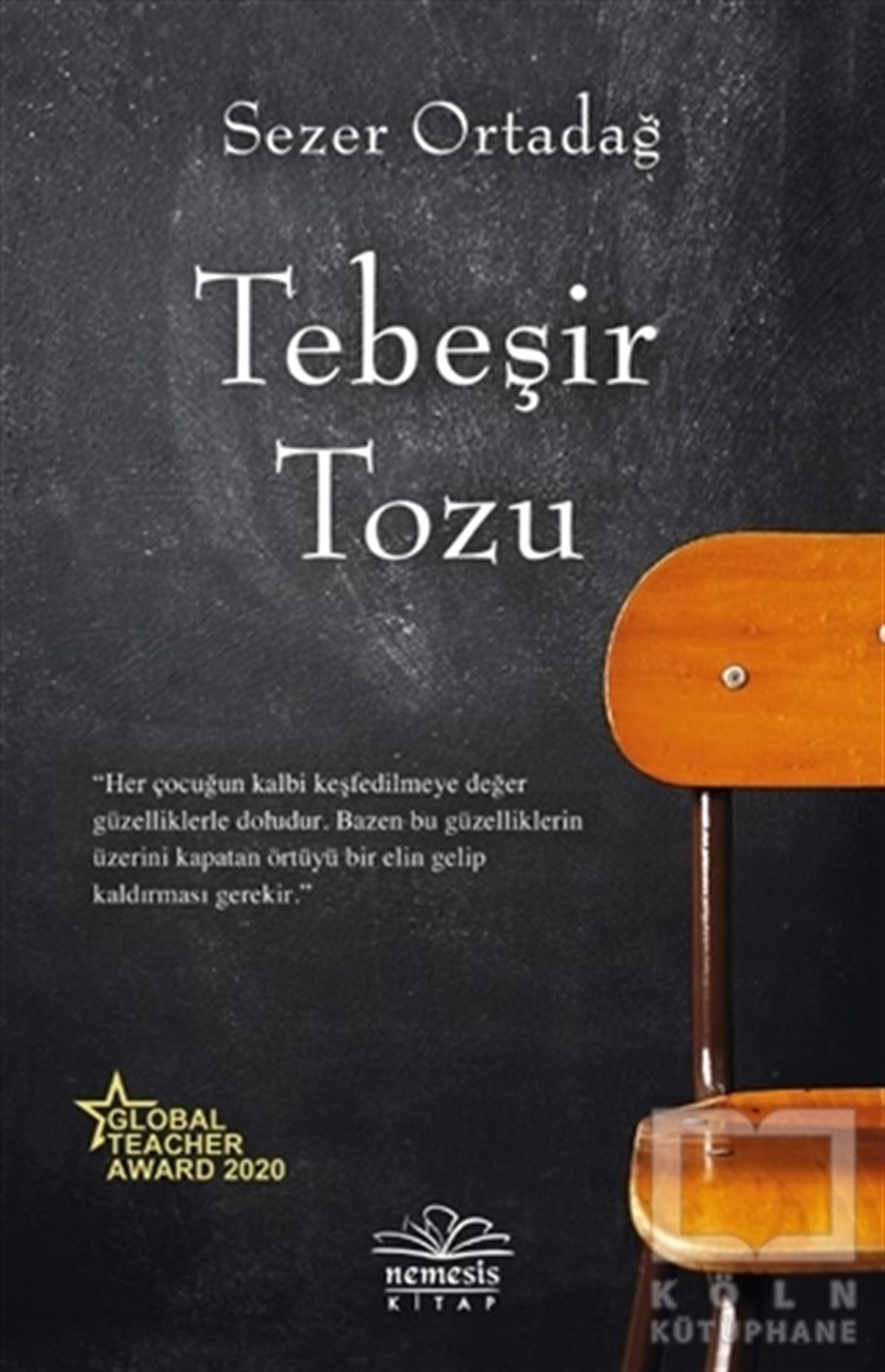 Sezer OrtadağAnı & Mektup & Günlük KitaplarıTebeşir Tozu