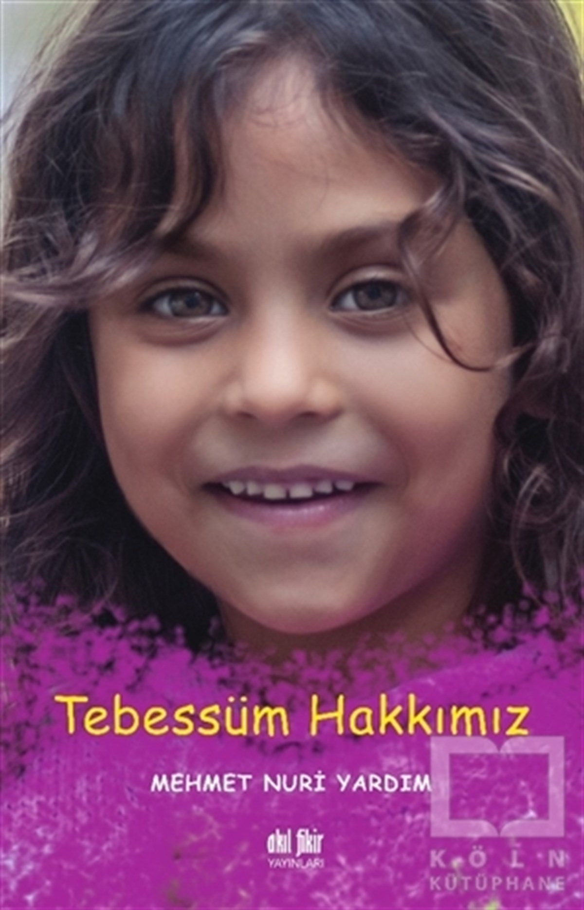 Mehmet Nuri YardımMizah KitaplarıTebessüm Hakkımız