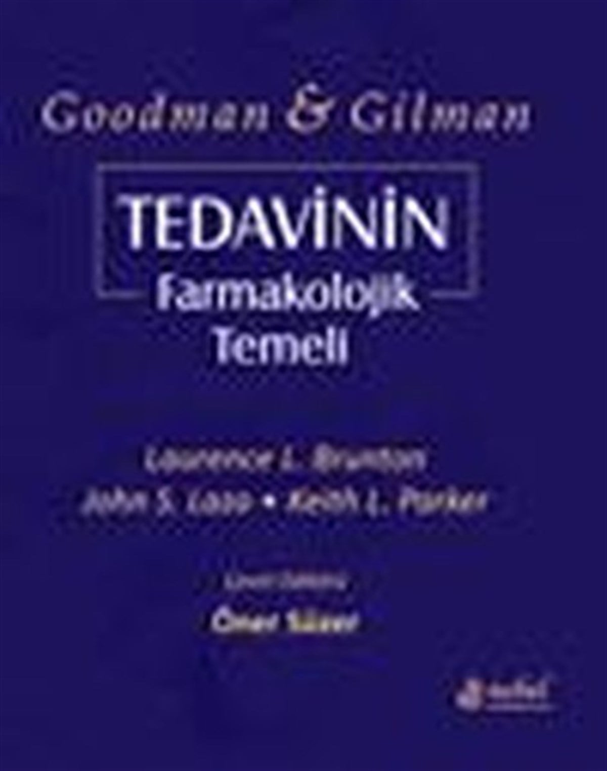 KolektifTıpTedavinin Farmakolojik Temeli - Goodman