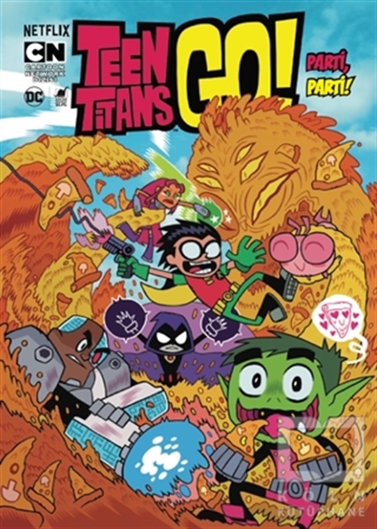 Amy WolframGençlik Edebiyatı KitaplarıTeen Titans Go! Parti Parti!