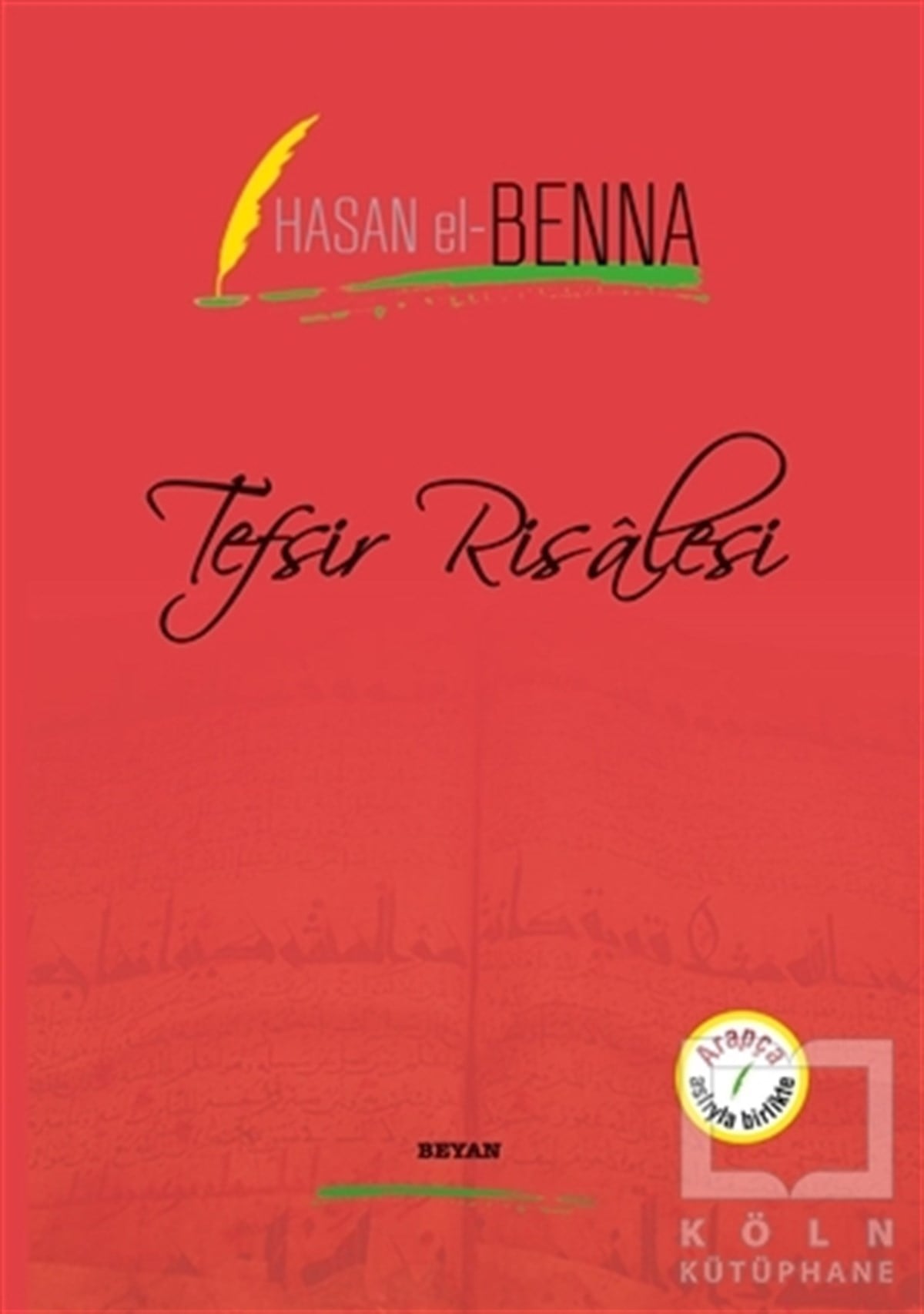 Hasan El-BennaMeal-Tefsir-HadisTefsir Risalesi