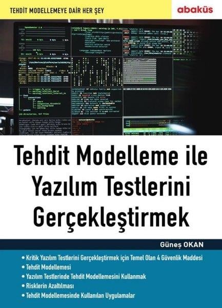 Güneş OkanDonanimTehdit Modelleme İle Yazılım Testlerini Gerçekleştirmek