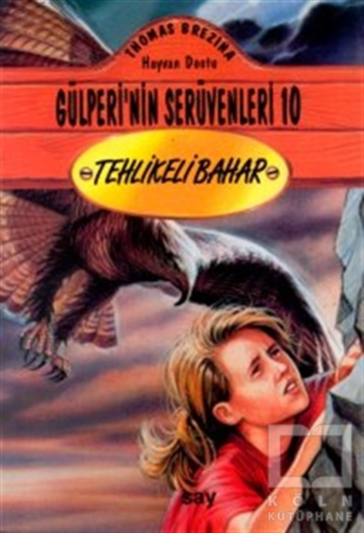 Thomas BrezinaRoman-ÖyküTehlikeli Bahar