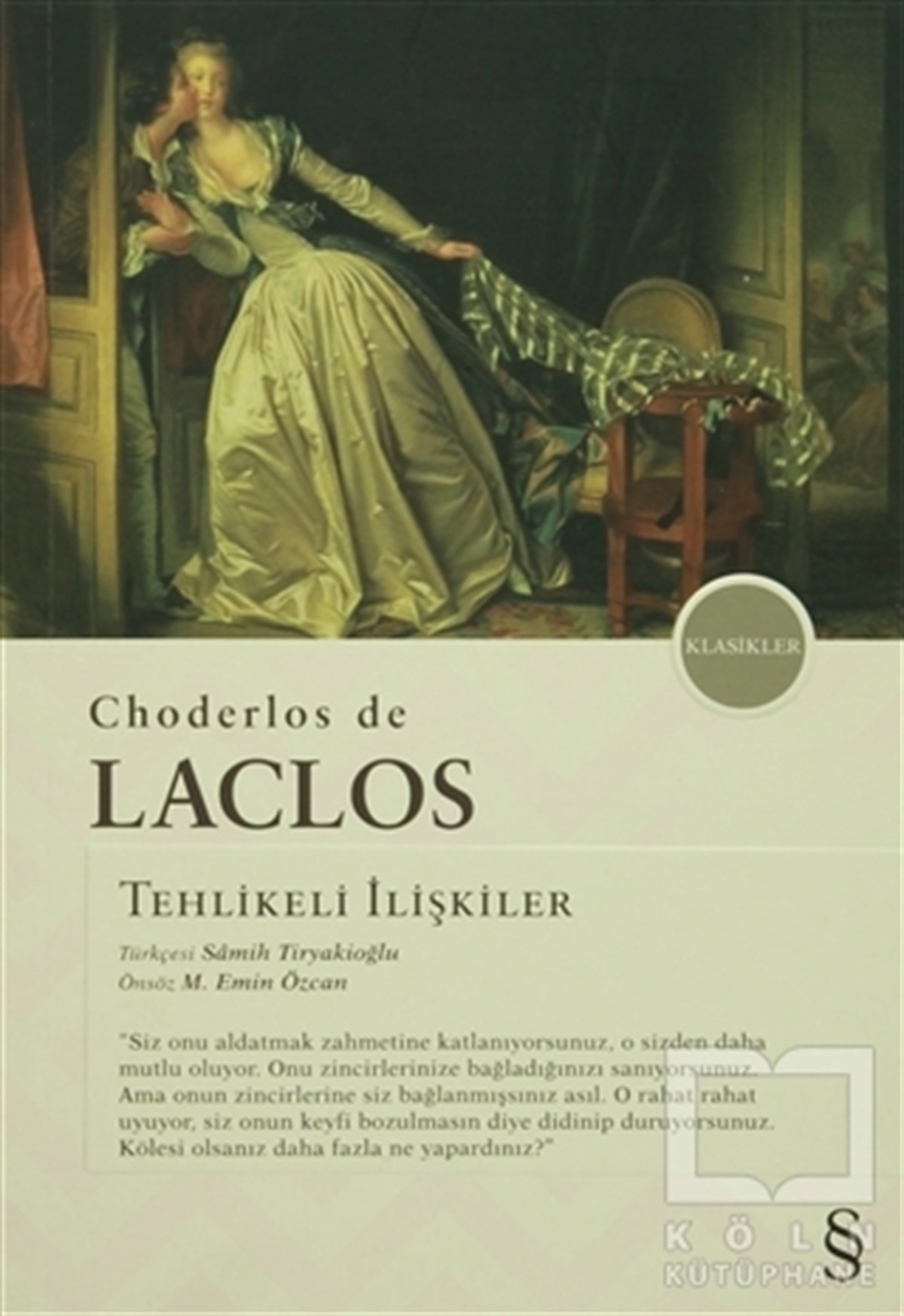 Choderlos de LaclosKlasiklerTehlikeli İlişkiler
