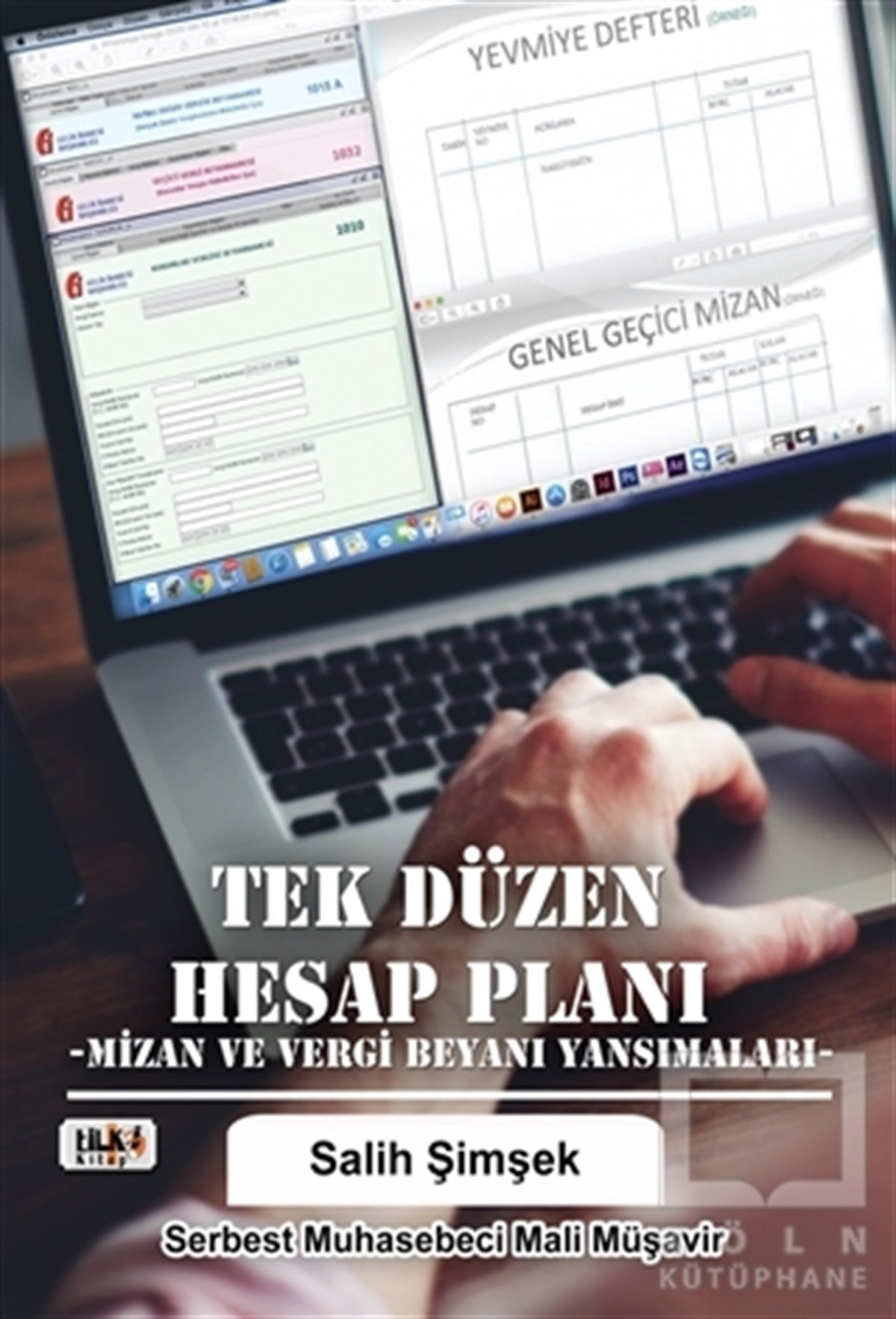 Salih Şimşekİşletme, Muhasebe, Maliye KitaplarıTek Düzen Hesap Planı