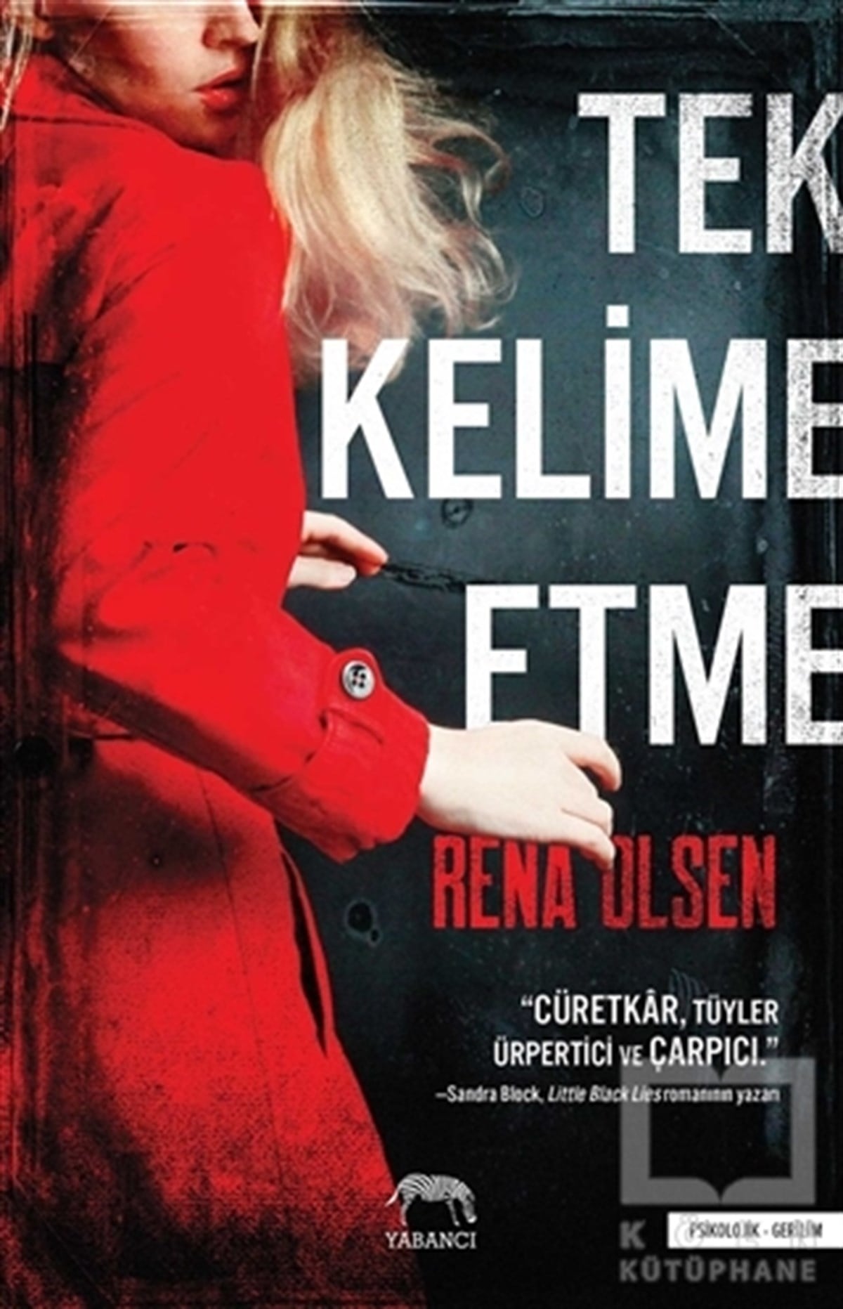 Rena OlsenRomanTek Kelime Etme