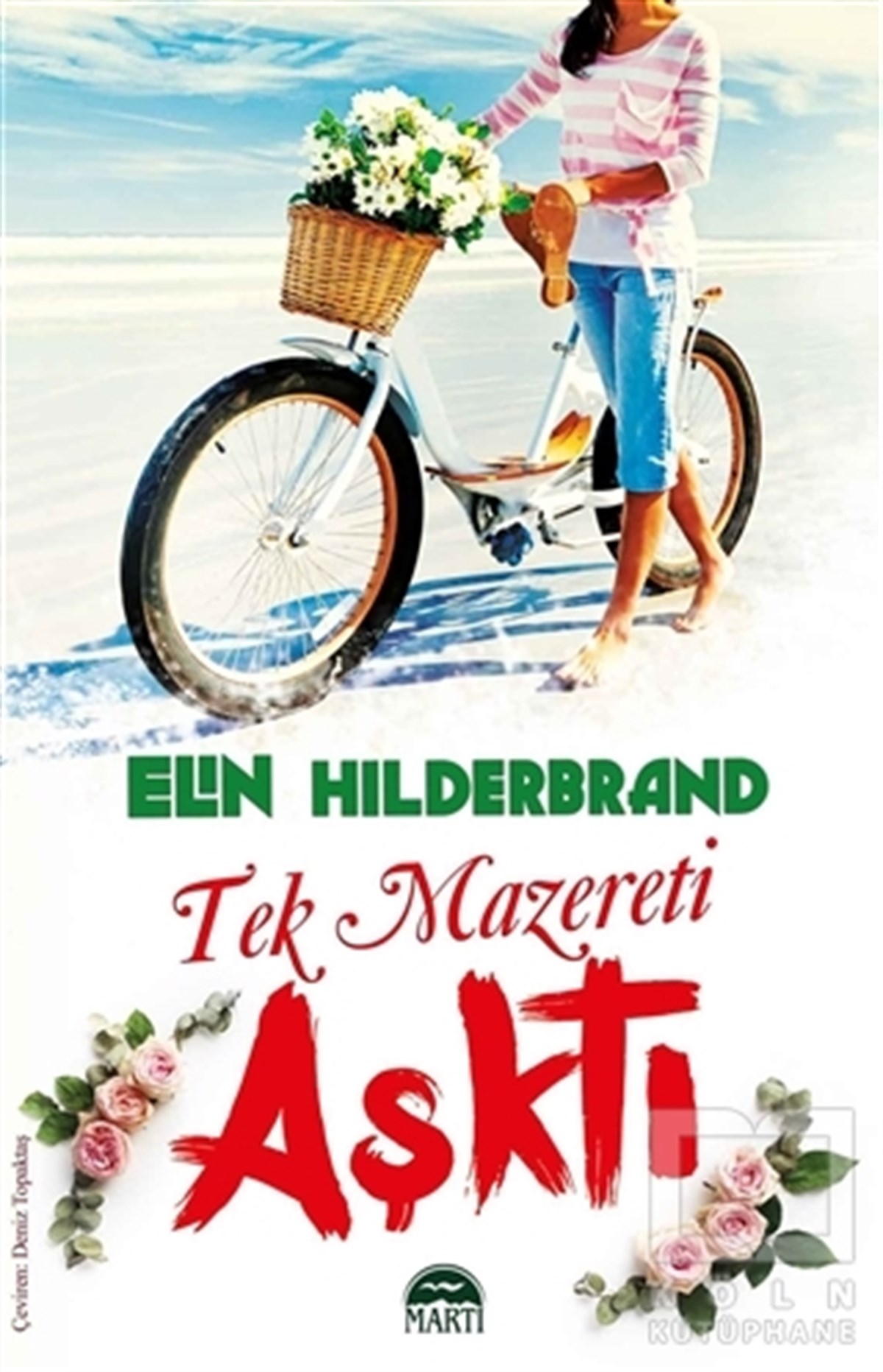 Elin HilderbrandRomanTek Mazereti Aşktı