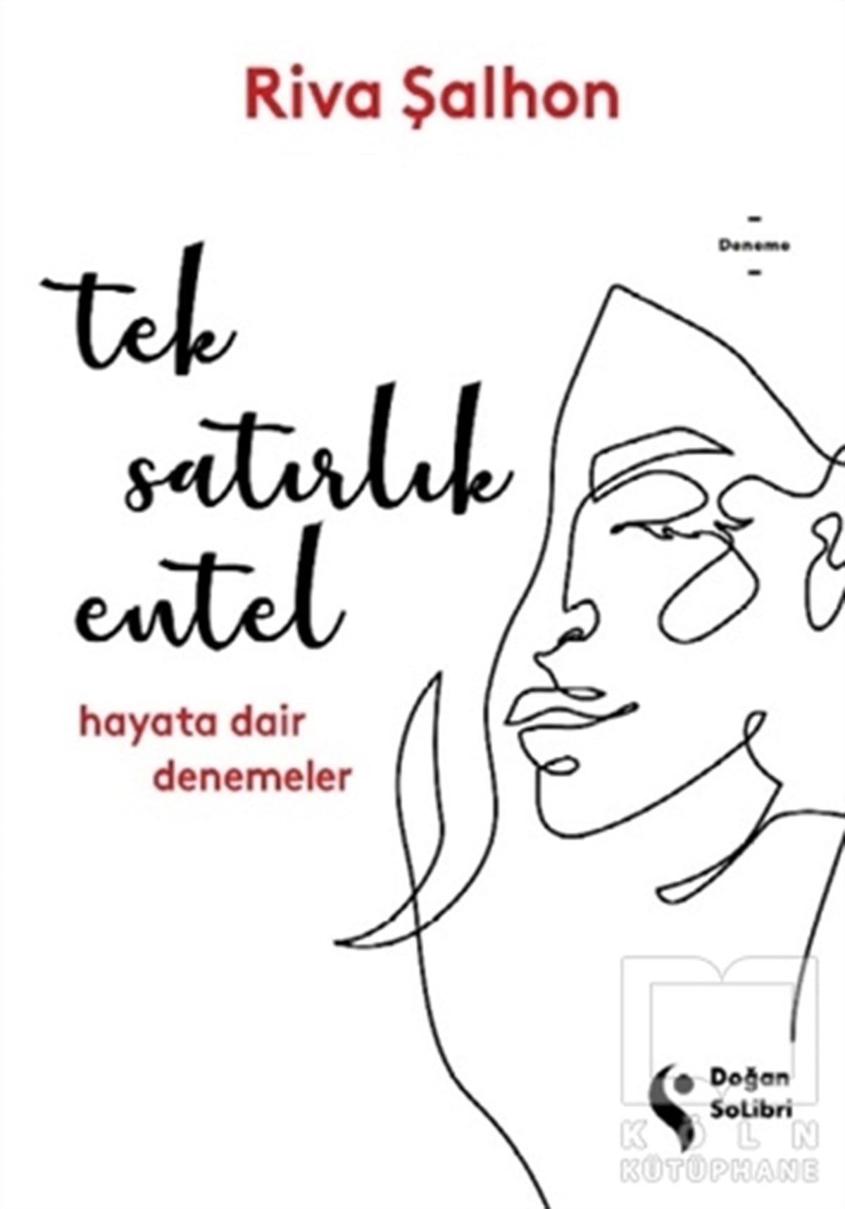 Riva ŞalhonDeneme KitaplarıTek Satırlık Entel