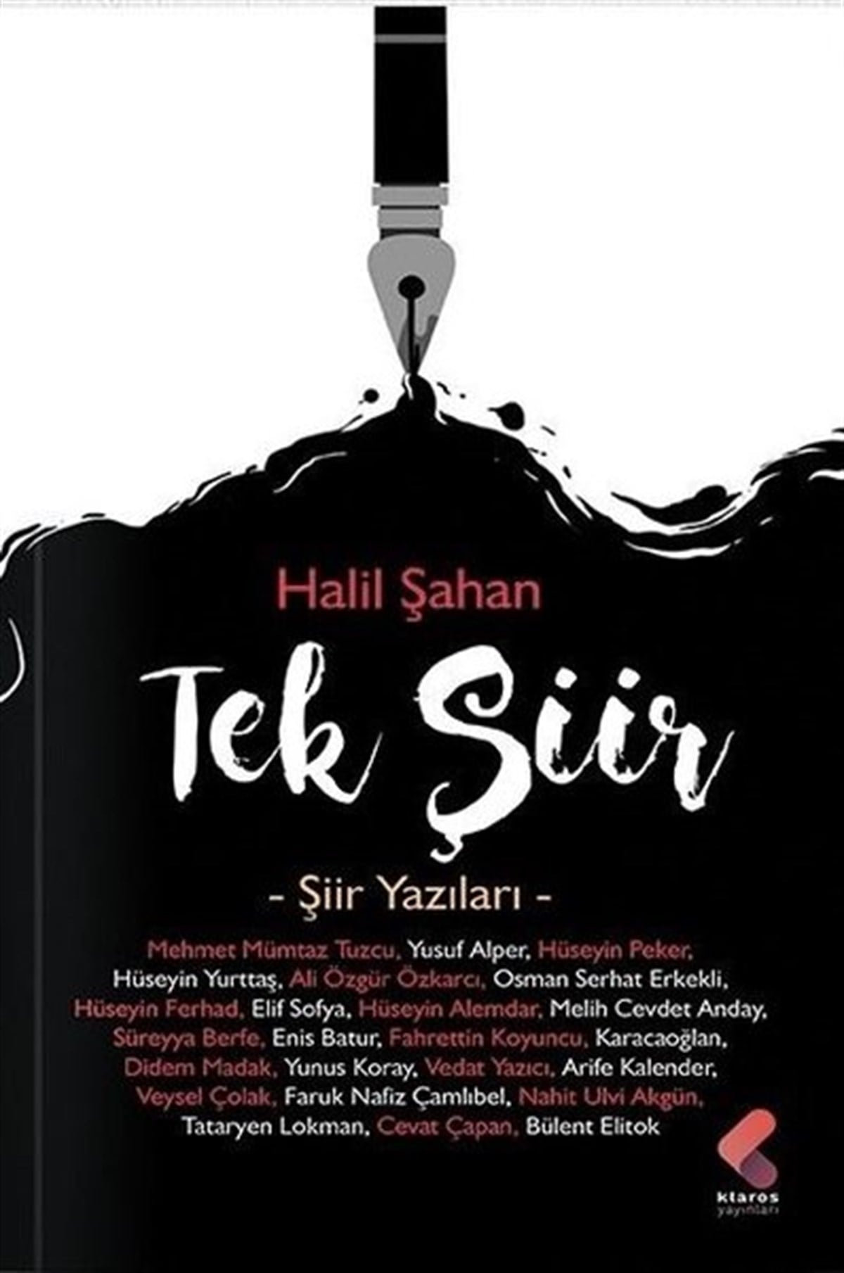 Halil ŞahanTürk ŞiiriTek Şiir - Şiir Yazıları