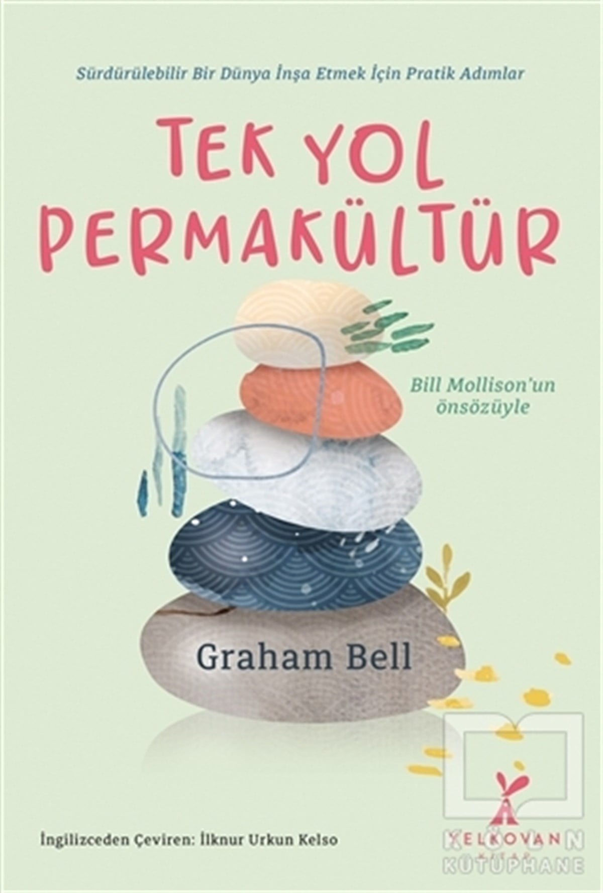 Graham BellEkoloji KitaplarıTek Yol Permakültür