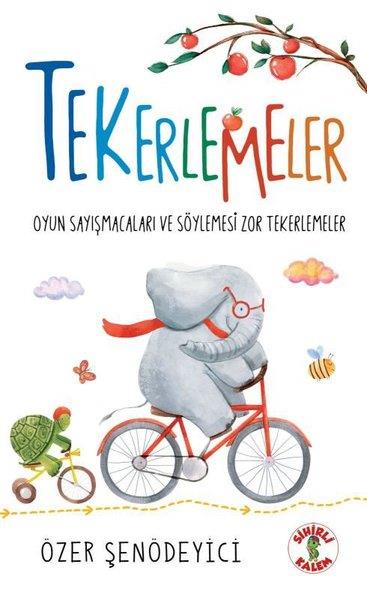 Özer ŞenödeyiciEgitim Etkinlik KitaplariTekerlemeler - Oyun Sayışmacaları ve Söylemesi Zor Tekerlemeler