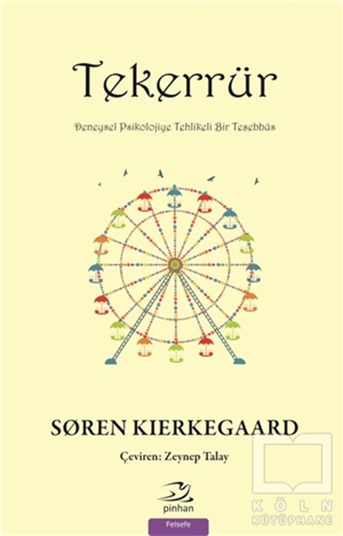 Soren KierkegaardDüşünceTekerrür