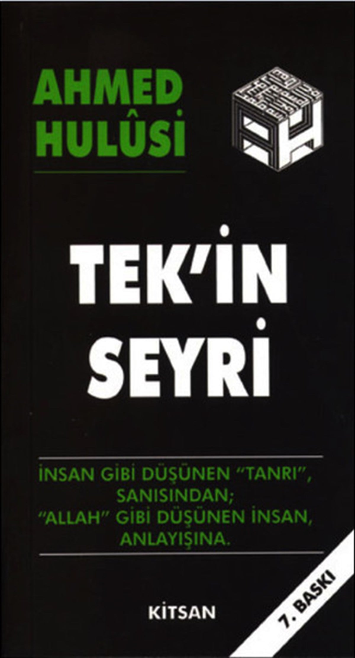 Ahmed Hulusiİslami KitaplarTek'in Seyri