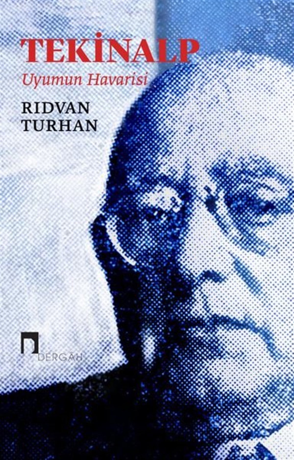 Rıdvan TurhanSosyoloji KitaplarıTekinalp - Uyumun Havarisi