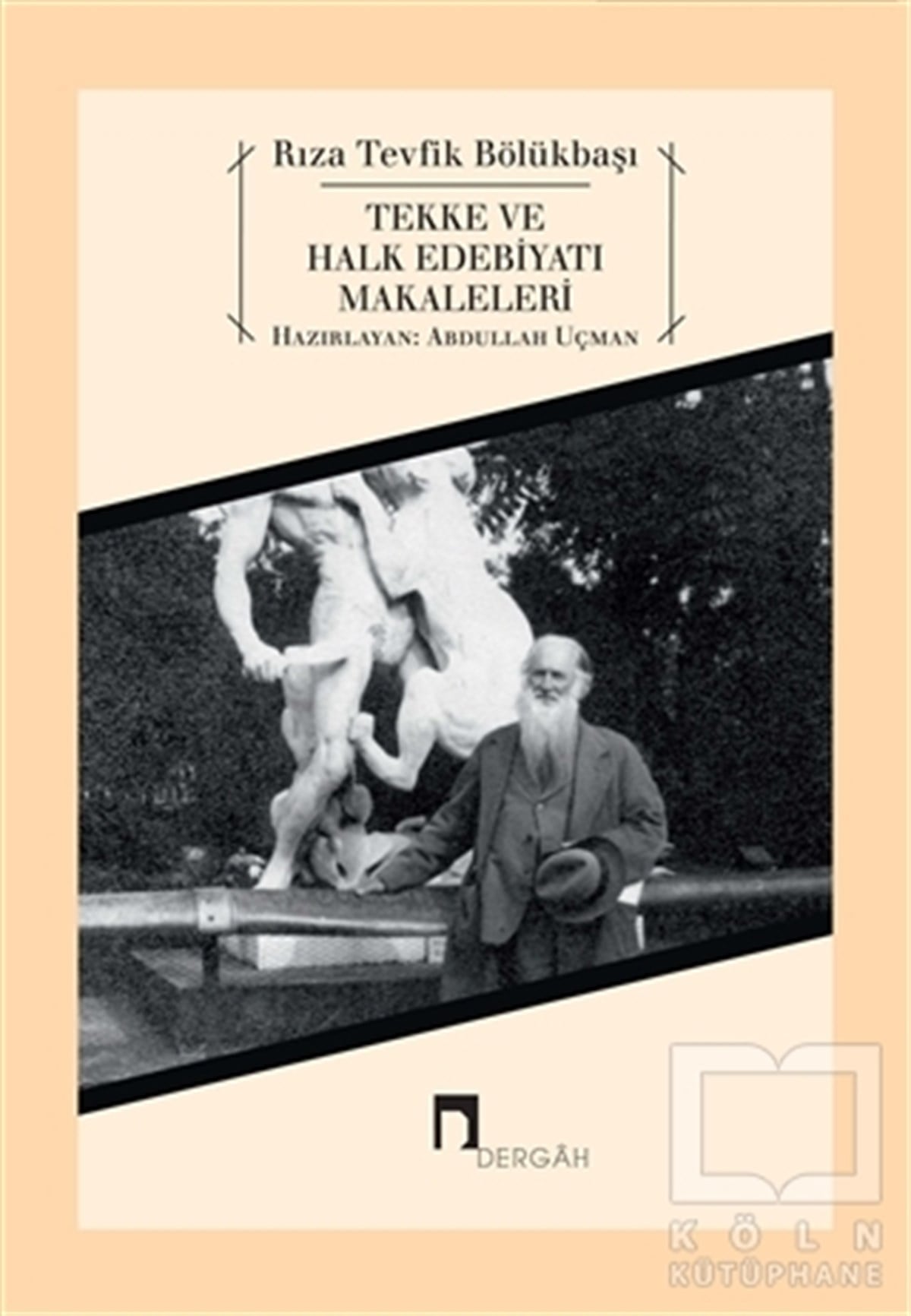 Rıza Tevfik BölükbaşıAraştırma-İnceleme-ReferansTekke ve Halk Edebiyatı Makaleleri