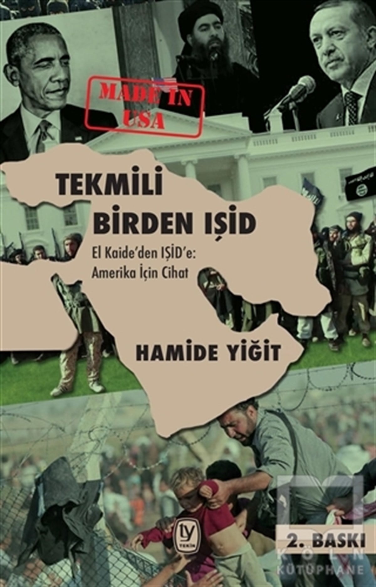 Hamide YiğitTürkiye Siyaseti ve PolitikasıTekmili Birden IŞİD
