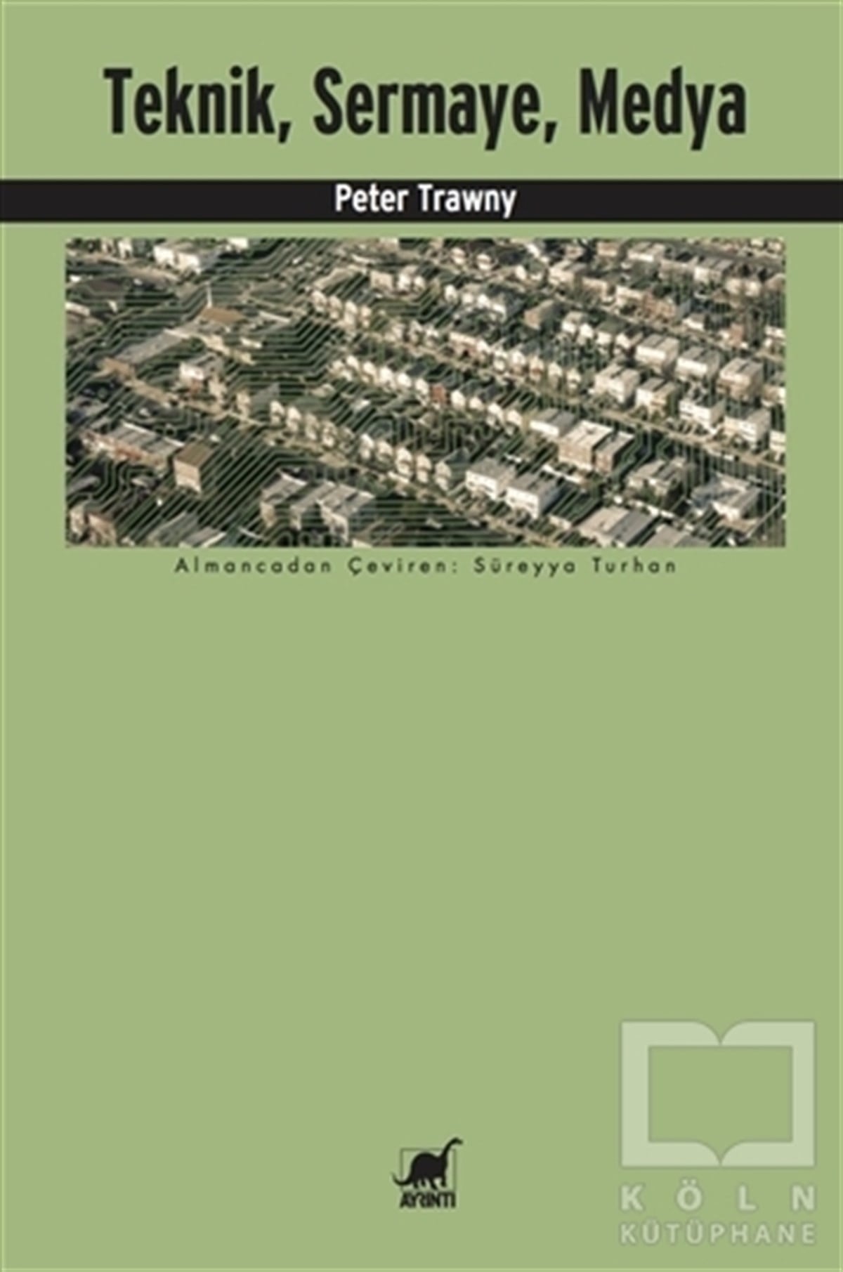 Peter TrawnyDiğerTeknik, Sermaye, Medya