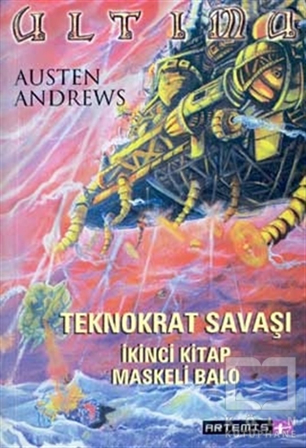 Austen AndrewsBilimkurguTeknokrat Savaşı Maskeli Balo 2. Kitap