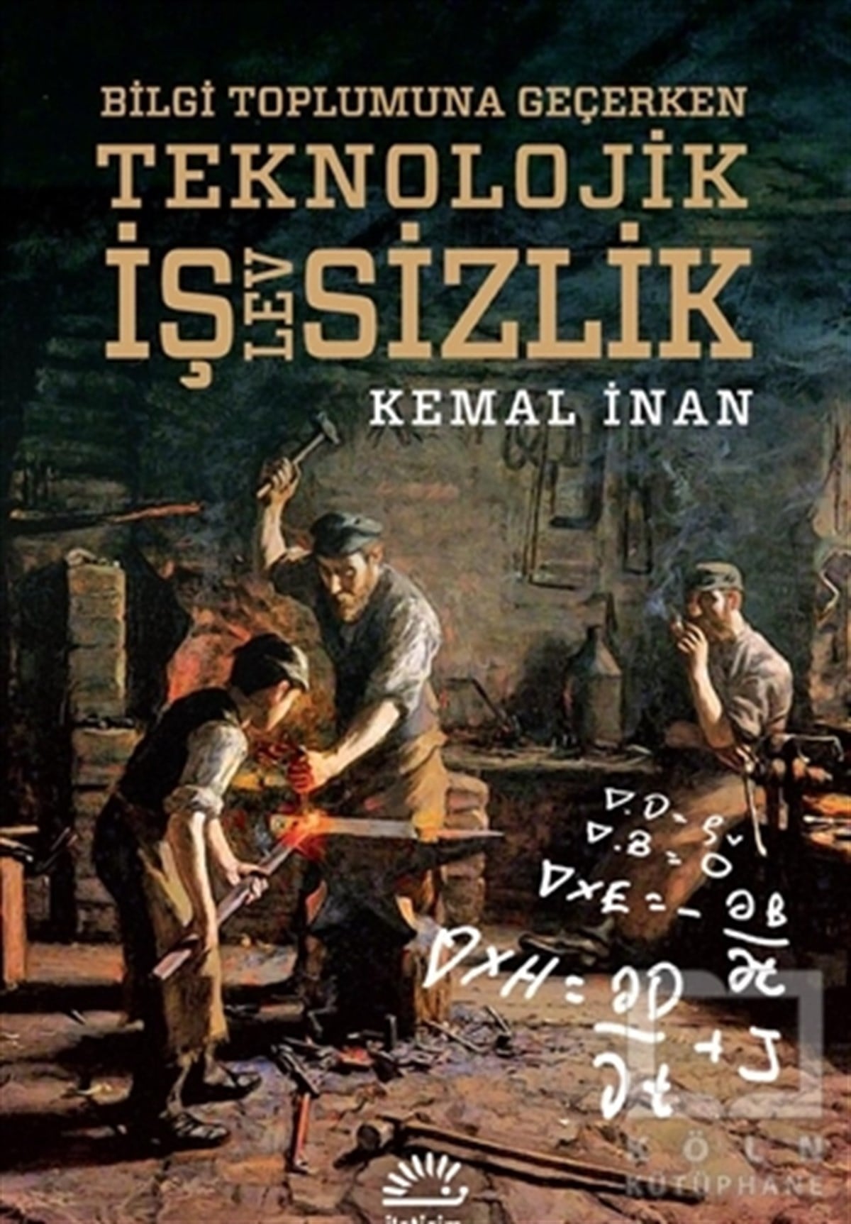 Kemal İnanSivil Toplum KuruluşlarıTeknolojik İşlevsizlik