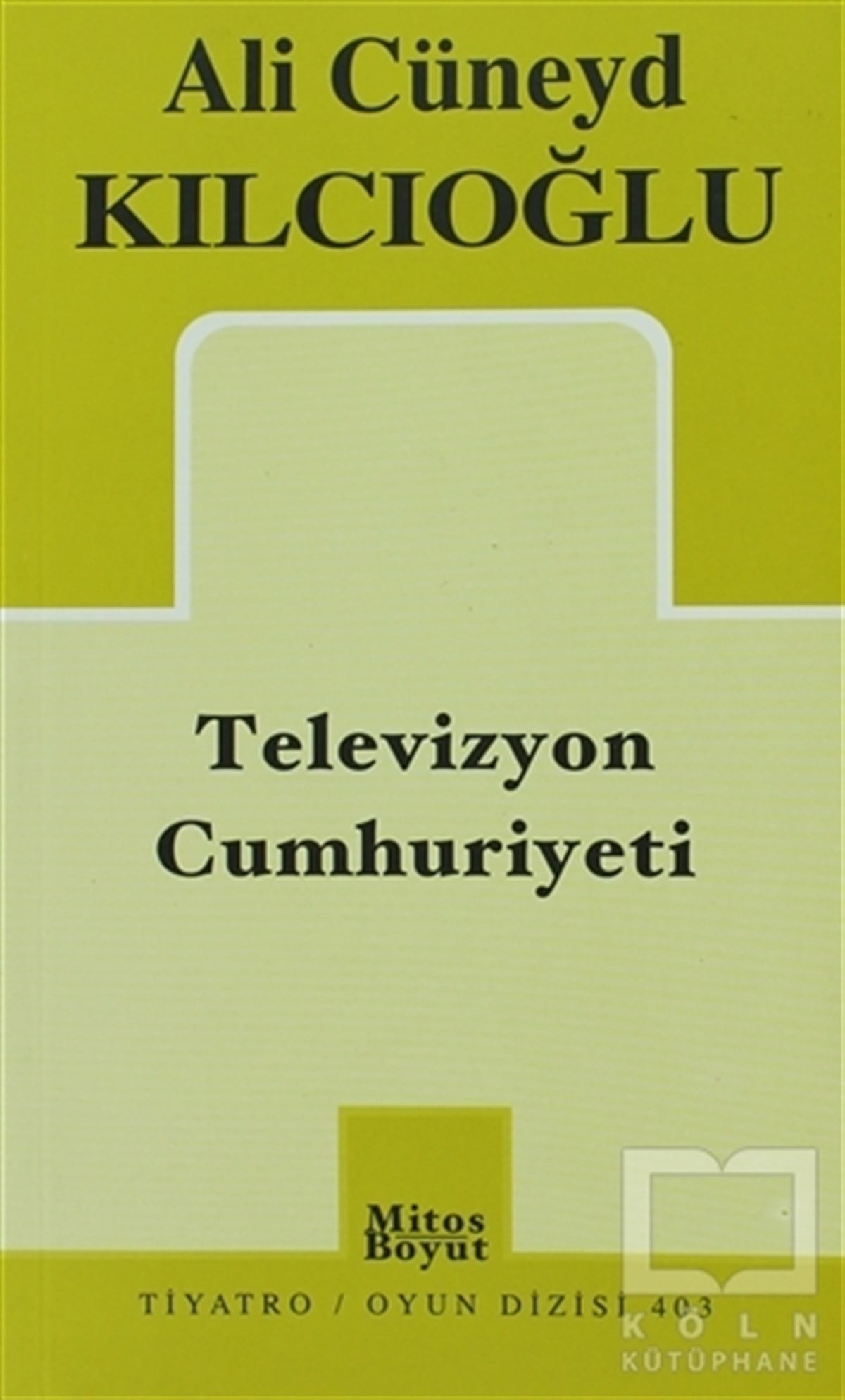 Ali Cüneyd KılcıoğluSenaryoTelevizyon Cumhuriyeti