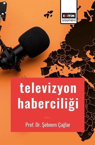 Şebnem ÇağlarMedyaTelevizyon Haberciliği