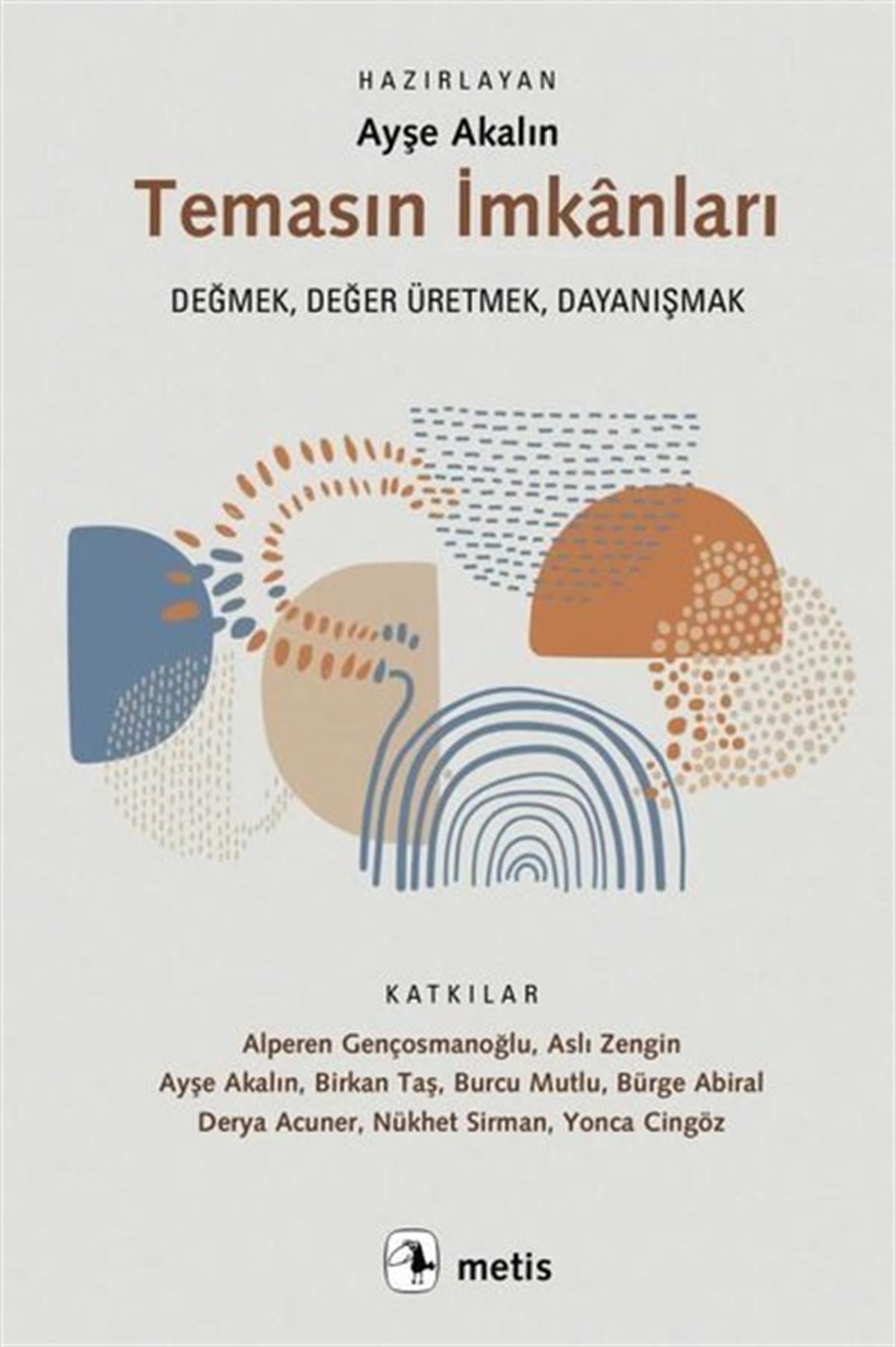 KolektifSosyoloji KitaplarıTemasın İmkanları