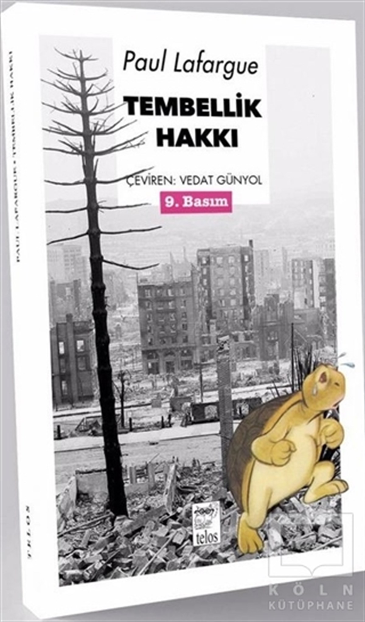Paul LafargueDenemeTembellik Hakkı