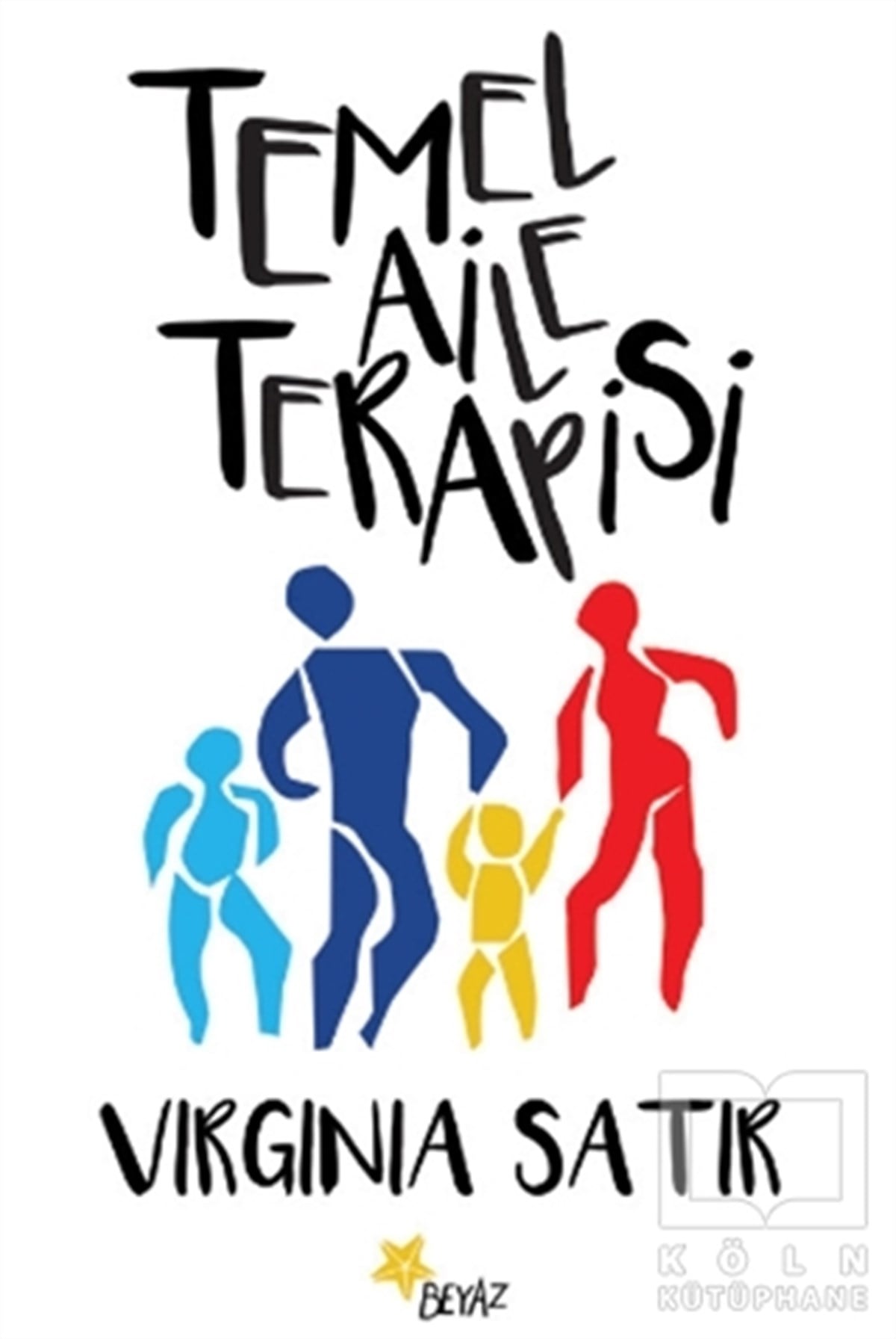 Virginia SatirEbeveyn KitaplarıTemel Aile Terapisi