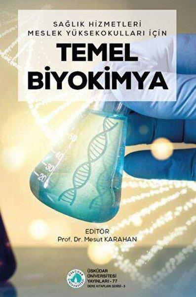KolektifEğitimTemel Biyokimya-Sağlık Hizmetleri Meslek Yüksekokulları İçin