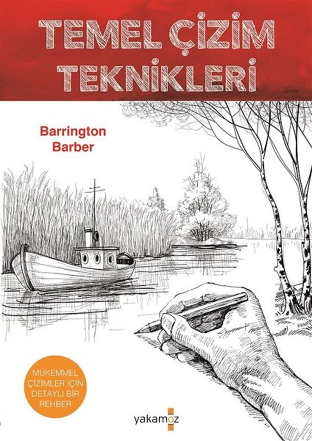 Barrington BarberKişisel Gelişim KitaplarıTemel Çizim Teknikleri