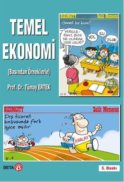 Tümay ErtekIktisat - EkonomiTemel Ekonomi (Basından Örneklerle)
