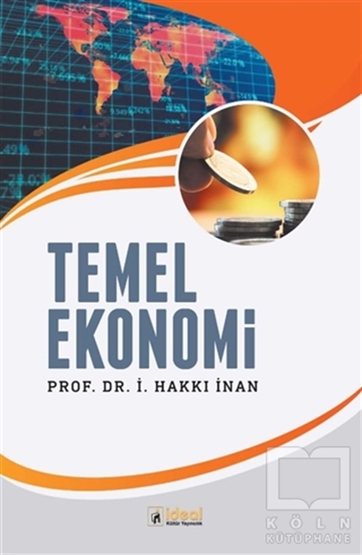 İ. Hakan İnanReferans KitaplarTemel Ekonomi