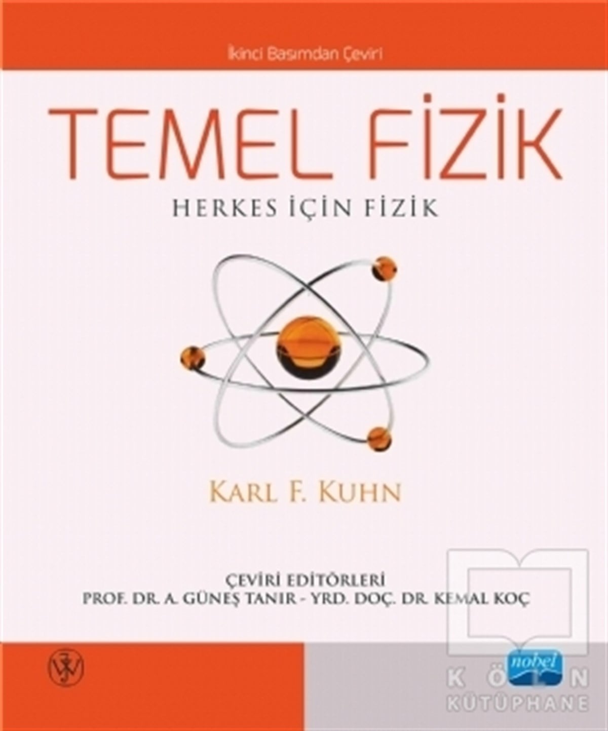 Karl F. KuhnAkademikTemel Fizik