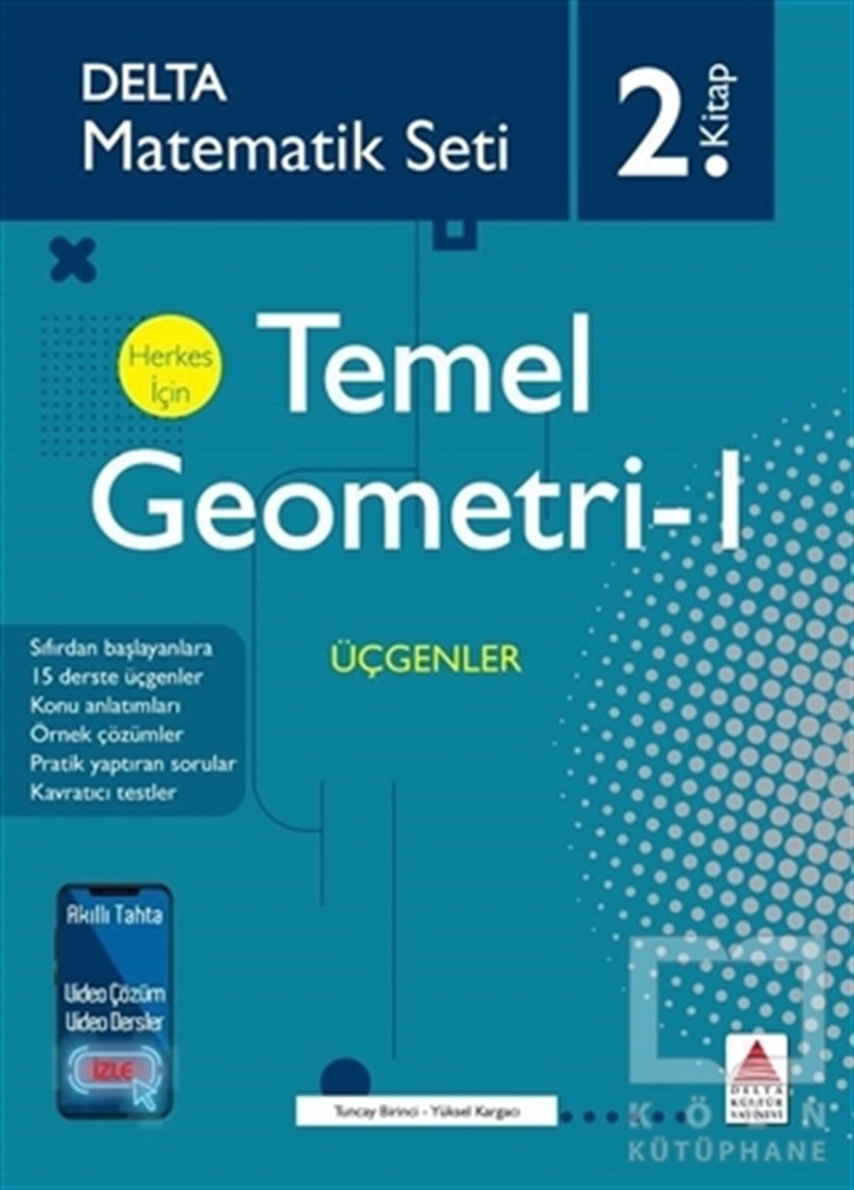 Tuncay BirinciSınavlara Hazırlık KitaplarıTemel Geometri 1 - Üçgenler