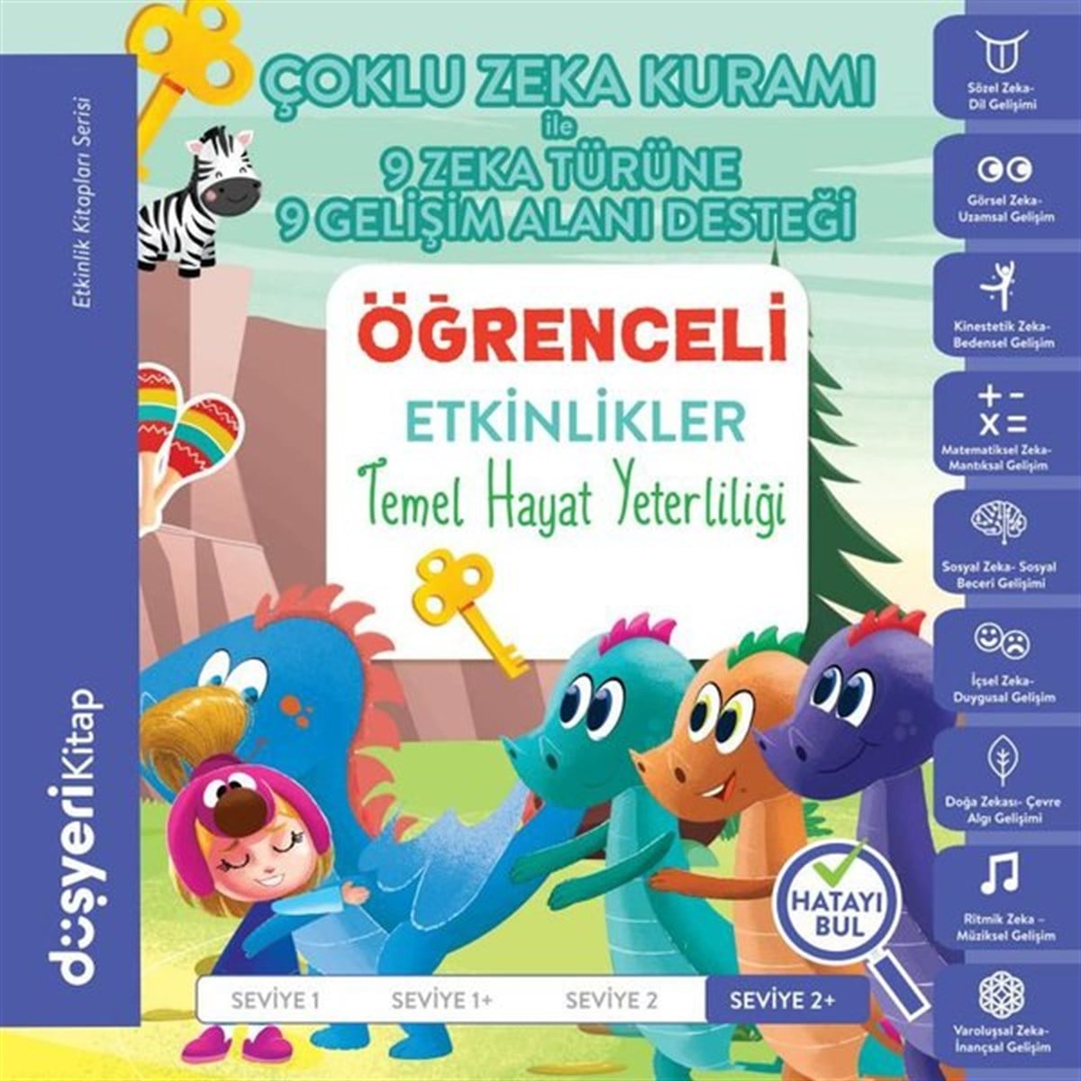 Ayşe Şule BilgiçEgitim Etkinlik KitaplariTemel Hayat Yeterliliği Etkinlik Kitabı
