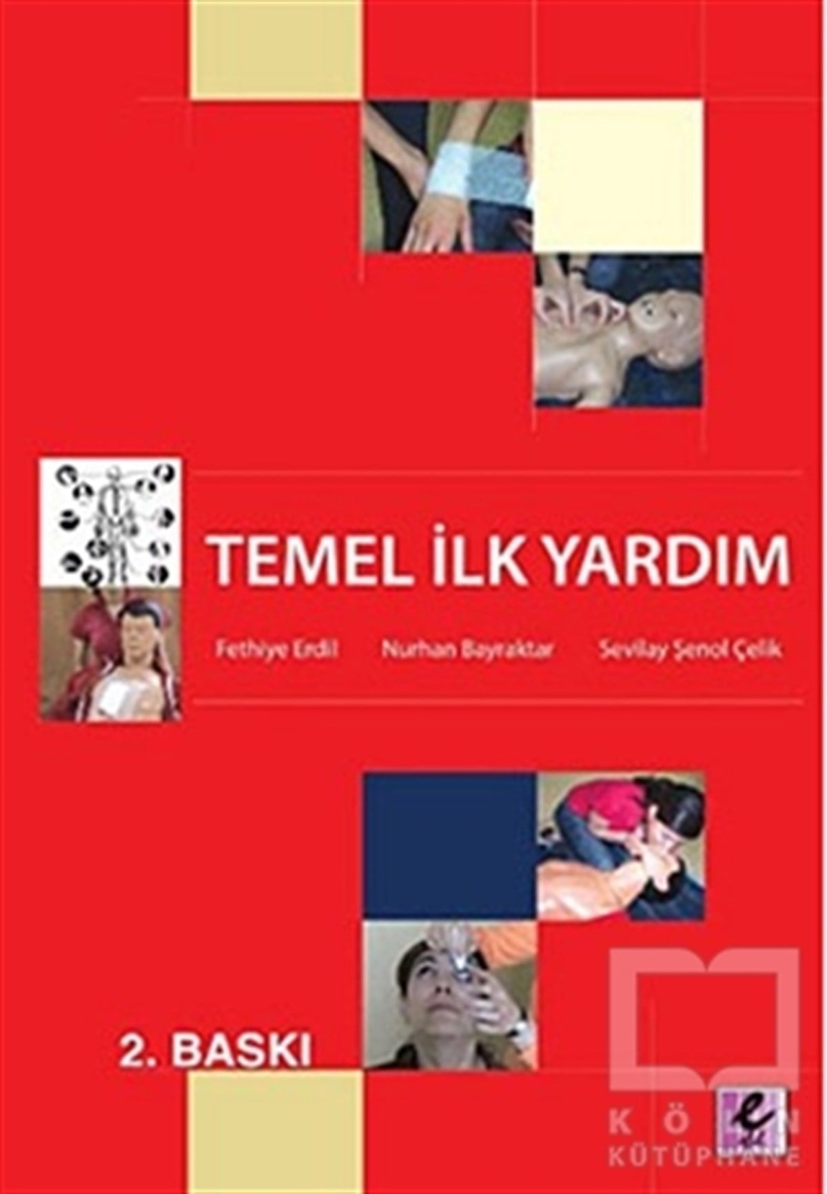 Fethiye ErdilDiğerTemel İlk Yardım