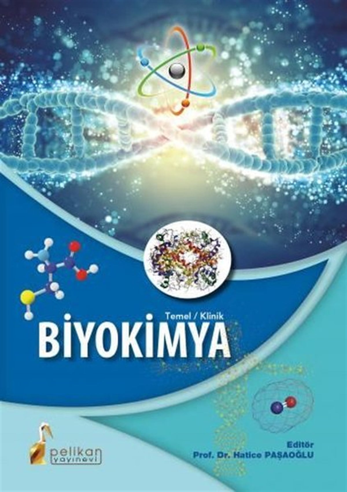 Hatice PaşaoğluTıpTemel Klinik Biyokimya