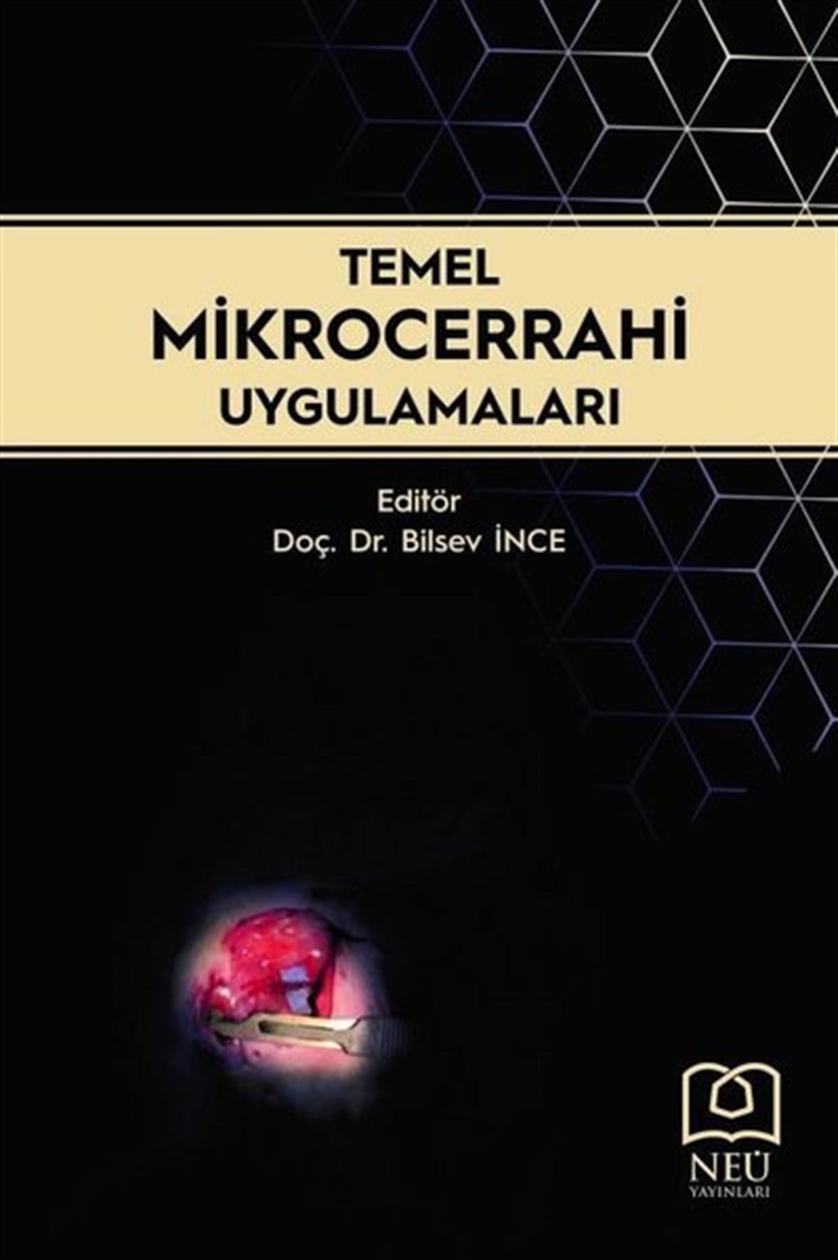 KolektifEğitimTemel Mikrocerrahi Uygulamaları