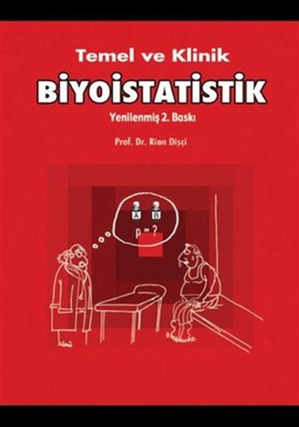 Rian DişçiTıpTemel ve Klinik Biyoistatistik