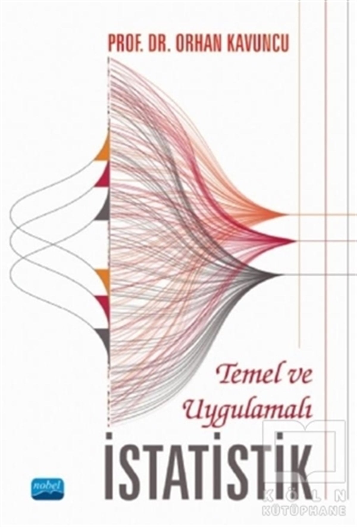 Orhan KavuncuAkademikTemel ve Uygulamalı İstatistik