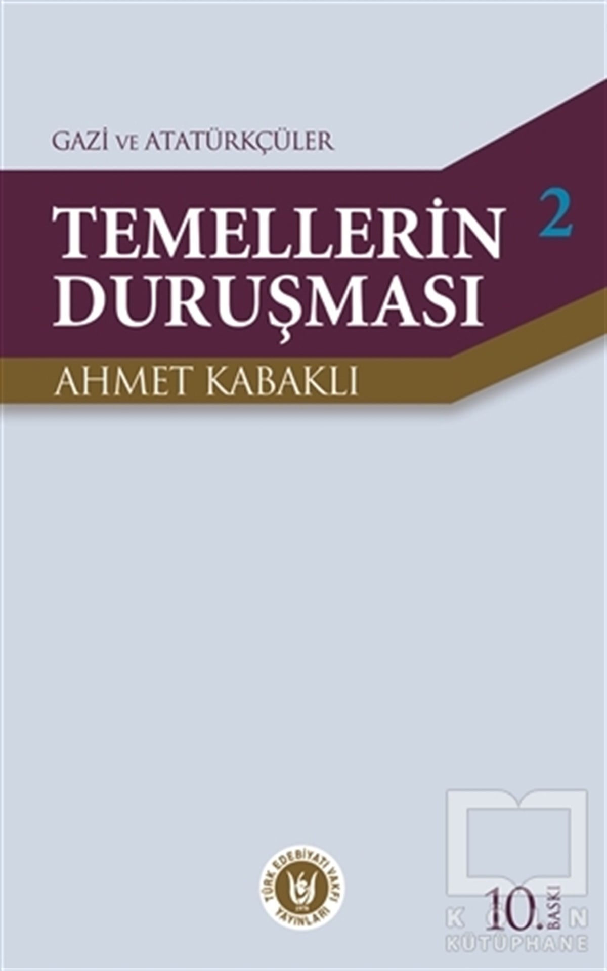 Ahmet KabaklıDiğerTemellerin Duruşması 2
