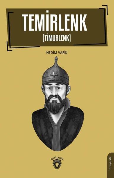 Nedim VafikTarihi Biyografi ve Otobiyografi KitaplarıTemirlenk - Timurlenk