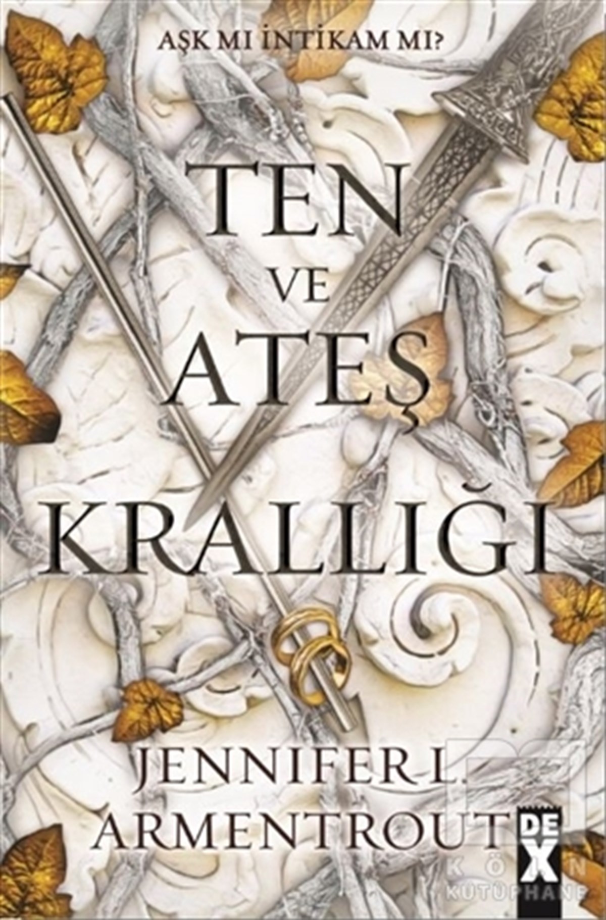 Jennifer L. ArmentroutFantastik Kitaplar & Fantastik RomanlarTen ve Ateş Krallığı - Kan ve Kül 2