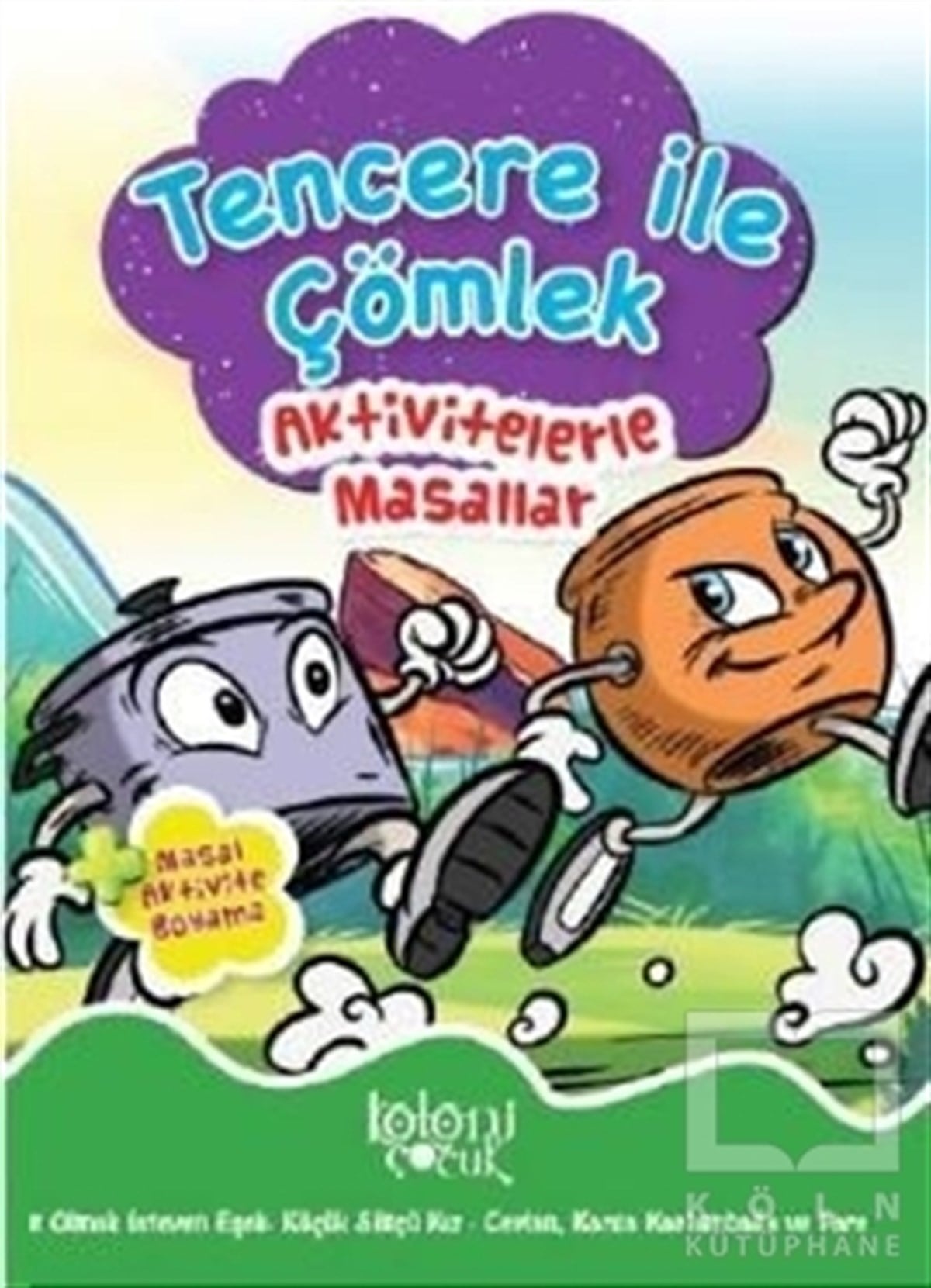 KolektifÇocuk Masal KitaplarıTencere ile Çömlek