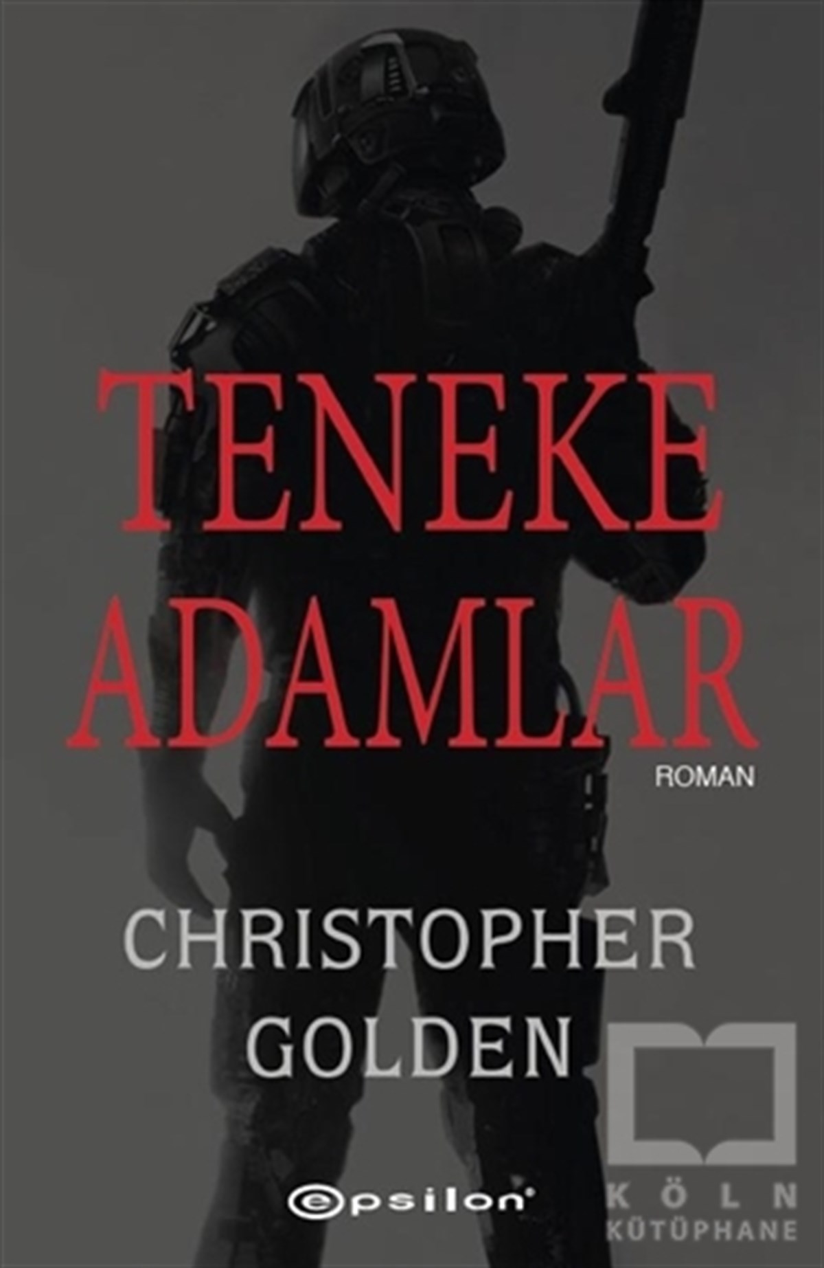 Christopher GoldenPolisiyeTeneke Adamlar