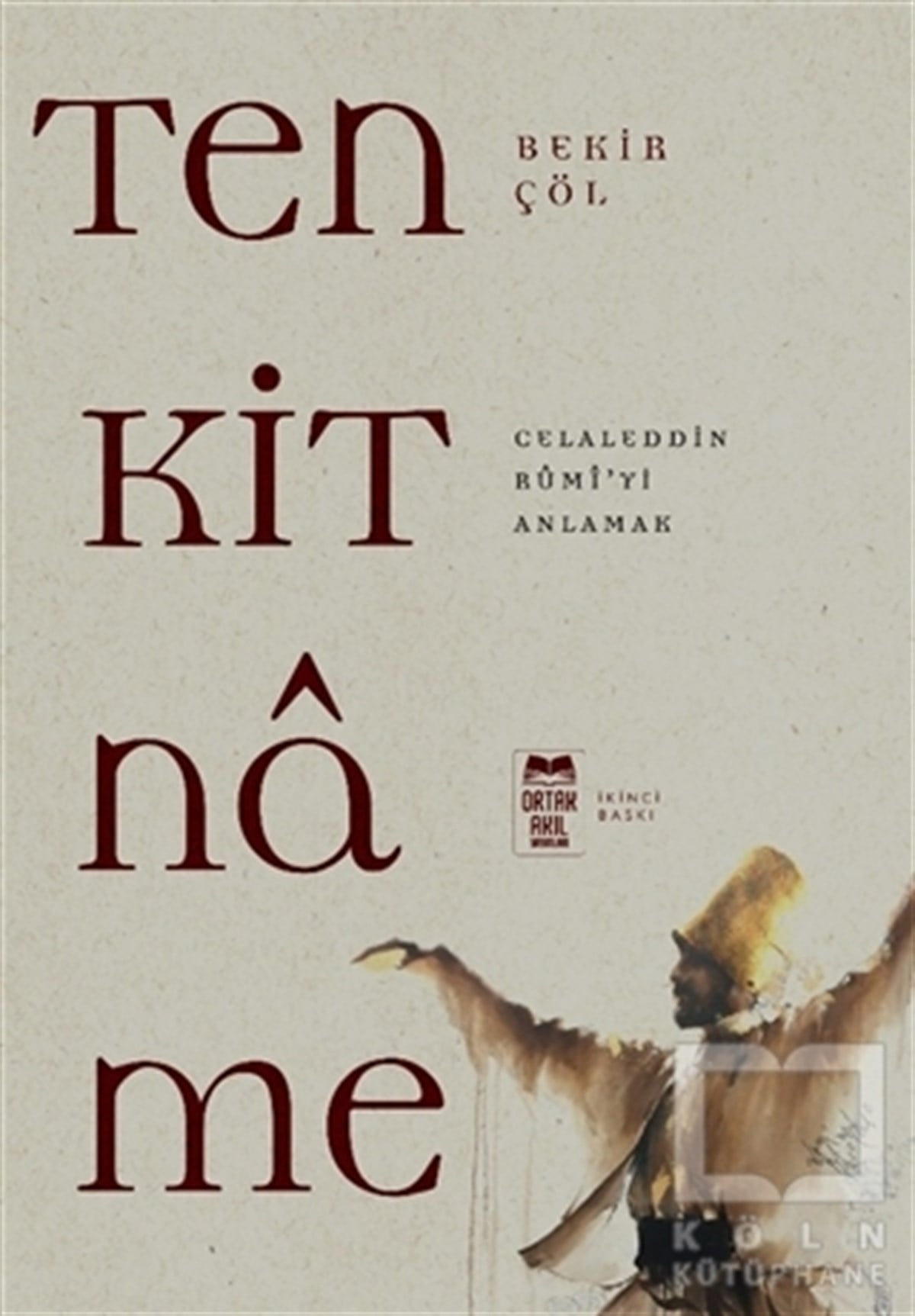 Bekir ÇölDiğerTenkitname