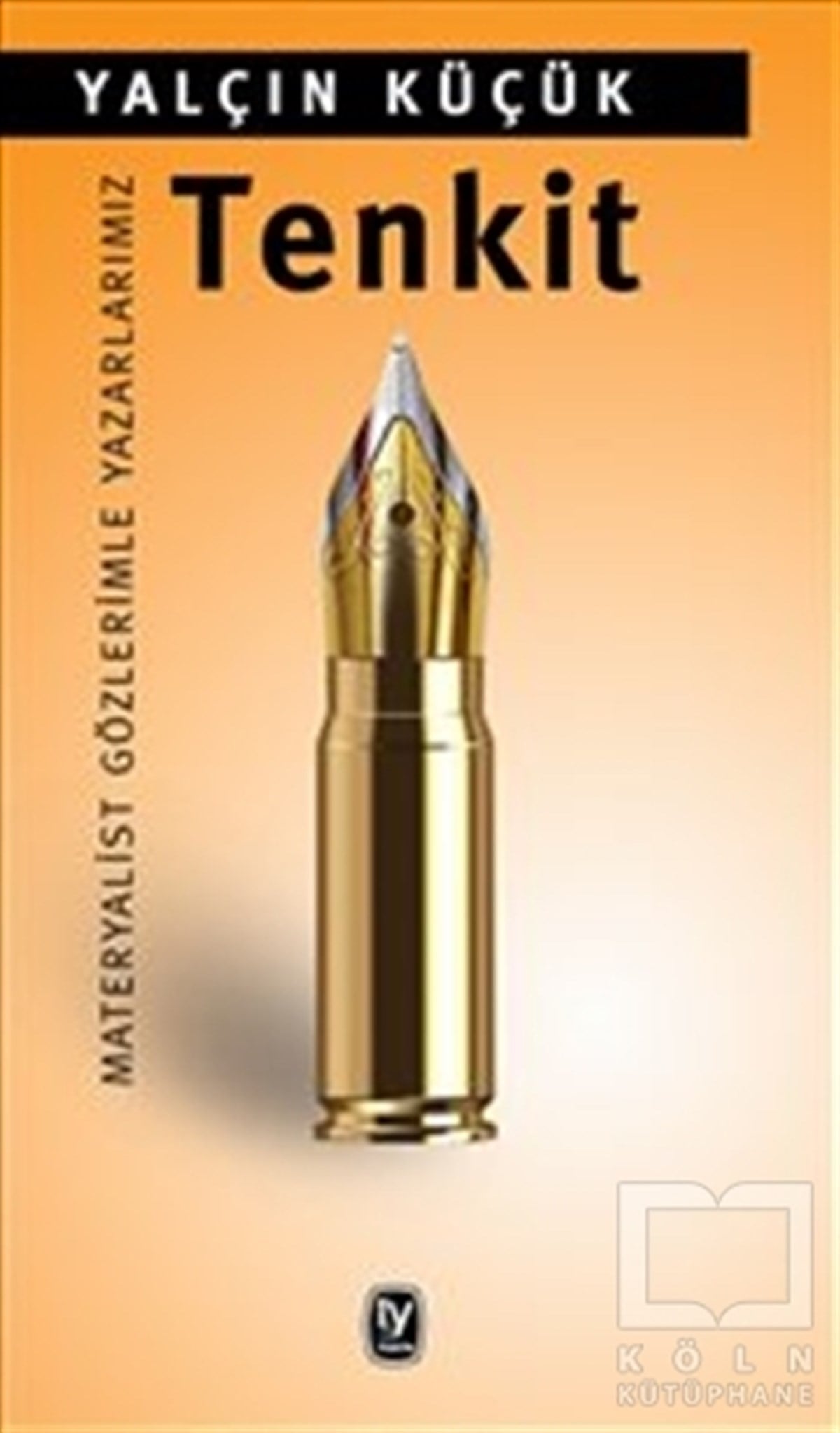 Yalçın KüçükAraştırma-İnceleme-ReferansTenkit