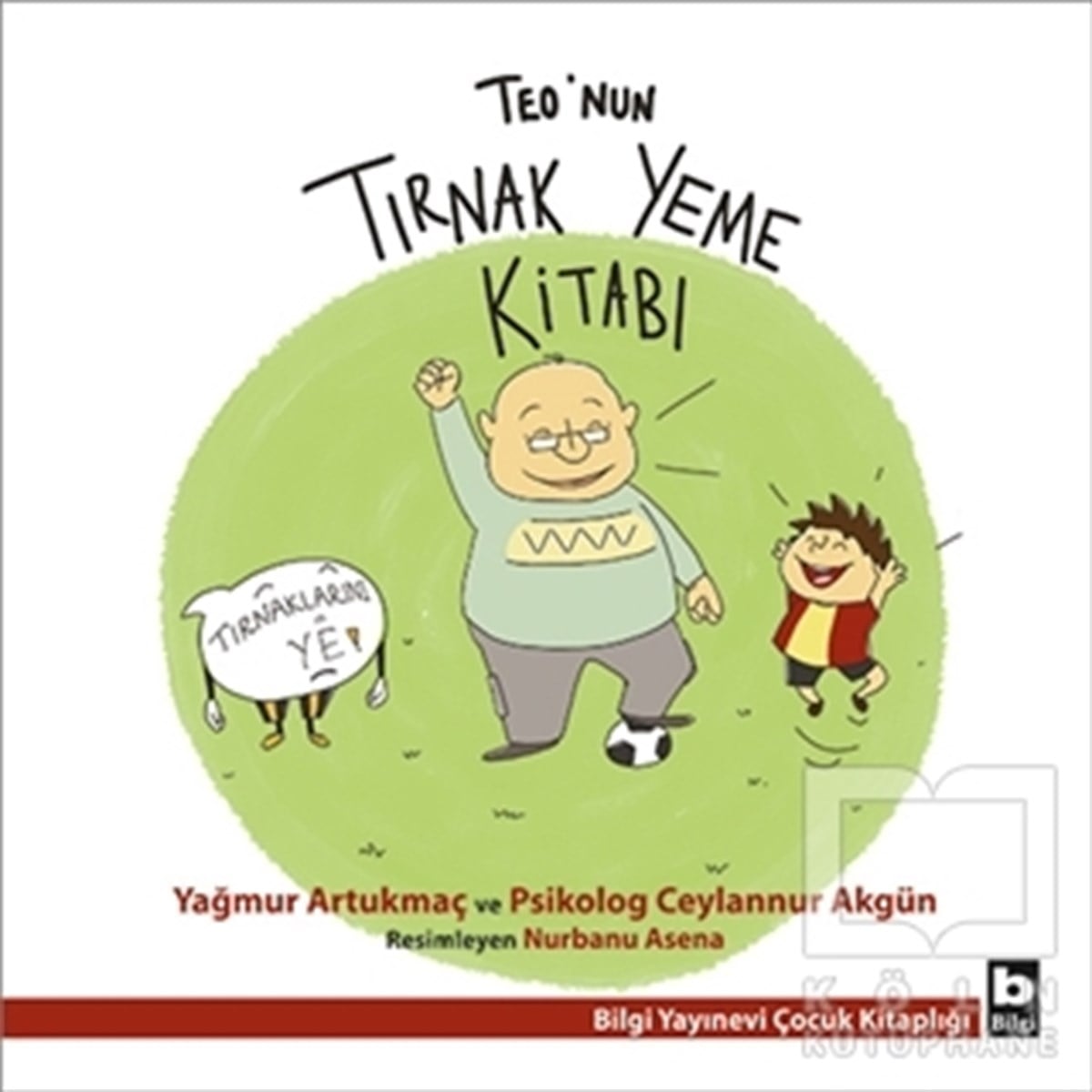 Yağmur ArtukmaçHikayelerTeo’nun Tırnak Yeme Kitabı