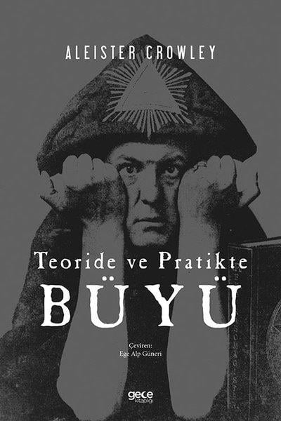 Aleister CrowleyFelsefe BilimiTeoride ve Pratikte Büyü